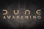 《沙丘:觉醒》封测即将开启!时长约20小时